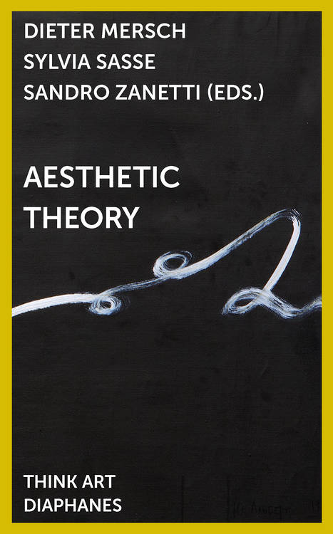 Dieter Mersch: Aesthetic Thinking: Art as theoria