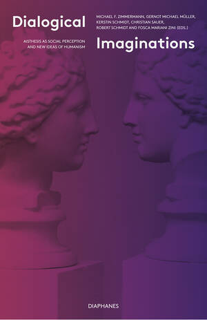Michael F. Zimmermann (Hg.): Dialogical Imaginations