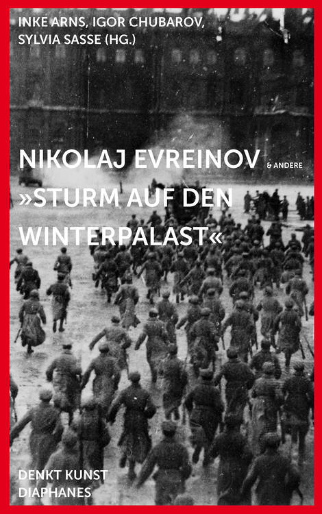 Konstantin Derzhavin: Sturm auf den Winterpalast