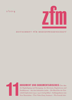 Gesellschaft für Medienwissenschaft (Hg.): Zeitschrift für Medienwissenschaft 11