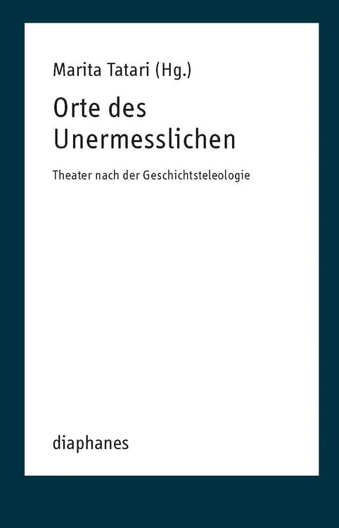 Marita Tatari (Hg.): Orte des Unermesslichen